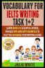 Go to record Vocabulary for IELTS writing task 1+2 : learn band 8-9 ess...