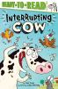 Go to record Interrupting Cow