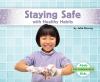 Go to record Staying safe with healthy habits
