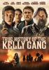 Go to record True history of the Kelly gang
