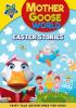 Go to record Mother GooseWorld : Easter stories