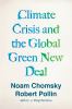 Go to record The climate crisis and the global green new deal : the pol...