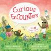 Go to record Curious encounters : 1 to 13 forest friends
