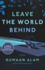 Go to record Leave the world behind : a novel