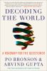 Go to record Decoding the world : a road map for the questioner