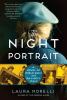 Go to record The night portrait : a novel of World War II and Da Vinci'...