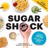 Go to record Sugar shock : the hidden sugar in your food and 100+ smart...