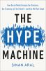 Go to record The hype machine : how social media disrupts our elections...