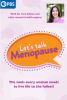 Go to record Let's talk menopause
