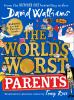 Go to record The world's worst parents