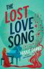 Go to record The lost love song : a novel