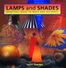 Go to record Lamps and shades : beautiful ideas to make and decorate