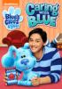 Go to record Blue's clues & you! Caring with Blue.