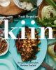 Go to record Kiin : recipes and stories from North Thailand