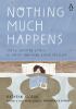 Go to record Nothing much happens : cozy and calming stories to soothe ...
