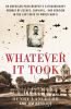 Go to record Whatever it took : an American paratrooper's extraordinary...