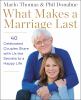 Go to record What makes a marriage last : 40 celebrated couples share w...