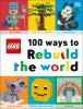 Go to record LEGO 100 ways to re ebuild the world