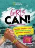 Go to record Girls can! : smash stereotypes, defy expectations, and mak...