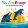 Go to record You are ready! : the world is waiting