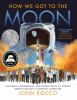 Go to record How we got to the moon : the people, technology, and darin...