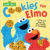 Go to record Cookies for Elmo : a little book about the big power of sh...