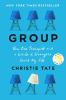 Go to record Group : how one therapist and a circle of strangers saved ...