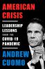 Go to record American crisis : leadership lessons from the Covid-19 pan...