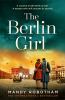 Go to record The Berlin girl : a novel