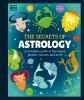 Go to record The secrets of astrology : a complete guide to sun signs, ...