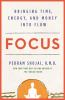 Go to record Focus : bringing time, energy, and money into flow