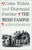 Go to record The Irish famine : a documentary