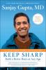 Go to record Keep sharp : build a better brain at any age