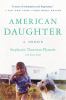 Go to record American daughter : a memoir