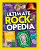 Go to record Ultimate rockopedia : the most complete rocks & minerals r...