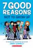 Go to record 7 good reasons not to grow up