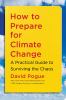 Go to record How to prepare for climate change : a practical guide to s...