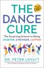 Go to record The dance cure : the surprising science to being smarter, ...