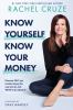 Go to record Know yourself, know your money : discover why you handle m...