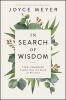 Go to record In search of wisdom : life-changing truths in the Book of ...