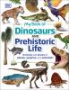 Go to record My book of dinosaurs and prehistoric life : animals and pl...