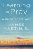 Go to record Learning to pray : a guide for everyone