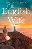 Go to record The English wife : a novel