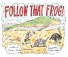 Go to record Follow that frog!