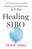 Go to record Healing SIBO : fix the real cause of IBS, bloating, and we...