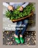 Go to record The cannabis gardener : a beginner's guide to growing vibr...