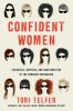 Go to record Confident women : swindlers, grifters, and shapeshifters o...