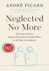Go to record Neglected no more : the urgent need to improve the lives o...
