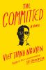 Go to record The committed : a novel