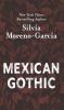Go to record Mexican Gothic